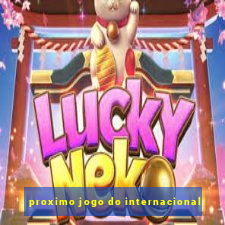 proximo jogo do internacional